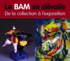 Le BAM se dévoile